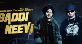 Lyrics of Gaddi Neevi by Yo Yo Honey Singh