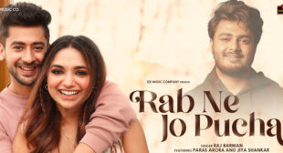 Rab Ne Jo Pucha Lyrics – Raj Barman