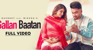 Gallan Baatan Ravneet Lyrics