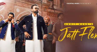 Lyrics of Jatt Flex by Amrit Maan