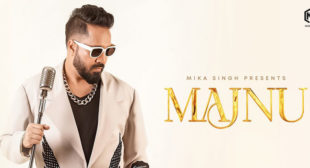 Majnu Lyrics – Mika Singh