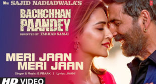 Meri Jaan Meri Jaan Lyrics – Bachchhan Paandey