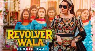 Revolver Wala Lyrics – Barbie Maan