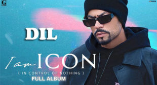 Lyrics of Dil Song