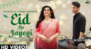 Eid Ho Jayegi Lyrics – Javed Ali