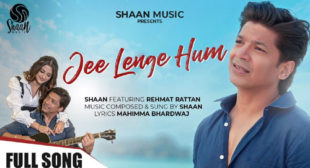 Jee Lenge Hum Lyrics – Shaan