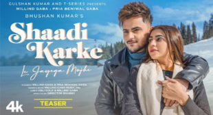 Millind Gaba – Shaadi Karke Le Jayega Mujhe Lyrics