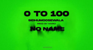 0 To 100 Lyrics by Sidhu Moose Wala