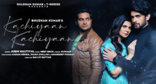 Kachiyaan Kachiyaan Lyrics – Jubin Nautiyal