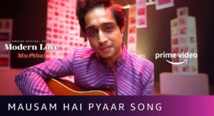 Lyrics of Mausam Hai Pyaar Song
