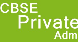 CBSE Private Candidate class 12th Admission Form 2022-2023 Last Date