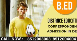 B.ed Distance Education Correspondence Admission 2022-2023 Delhi
