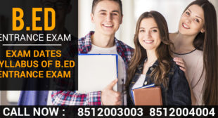 B.ed entrance exam CET 2022-2023 Date Syllabus Application Last Date