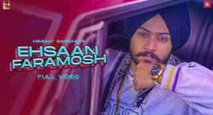 Ehsaan Faramosh Lyrics – Himmat Sandhu