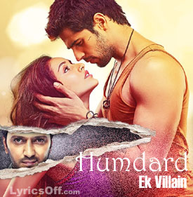 Humdard Lyrics Humdard Lyrics