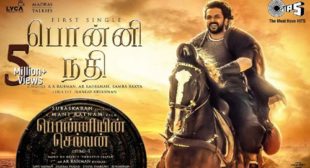 PS-1 Tamil – Ponni Nadhi Lyrics