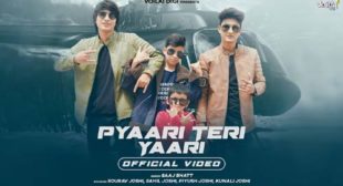 Lyrics of Pyaari Teri Yaari Song