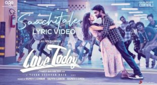 Love Today Song Saachitale Love Today Song Saachitale