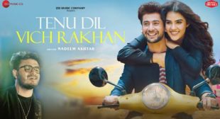 Raj Barman – Tenu Dil Vich Rakhan Lyrics Raj Barman – Tenu Dil Vich Rakhan Lyrics