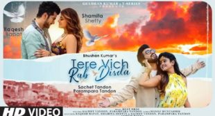 Shamita Shetty’s New Song Tere Vich Rab Disda Shamita Shetty’s New Song Tere Vich Rab Disda