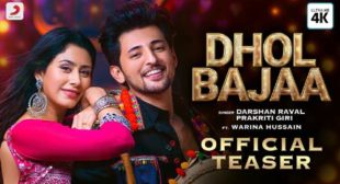 Darshan Raval’s New Song Dhol Baja