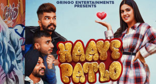 HAAYE PATLO LYRICS – THE LANDERS – LyricsMoj