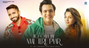 Rajdeep Chatterjee – Ho Gaya Hai Naal Tere Pyar Lyrics