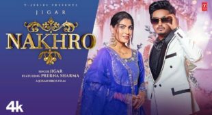Nakhro Lyrics – Jigar