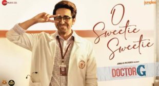 O Sweetie Sweetie Lyrics – Ayushmann Khurrana