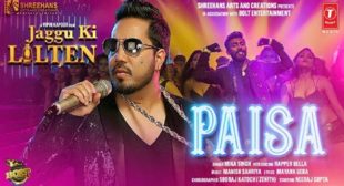 Lyrics of Paisa Song