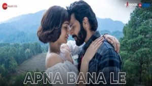 Apna Bana Le Song Lyrics