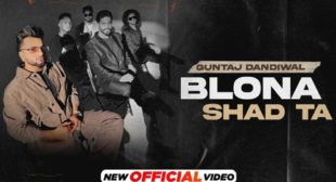 Blona Shad Ta Lyrics – Guntaj Dandiwal