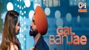 Gal Ban Jae Ammy Virk Lyrics