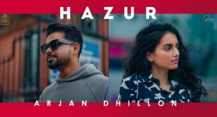 Hazur Lyrics by Arjan Dhillon