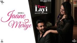 Jaane Meriye Akhil Lyrics