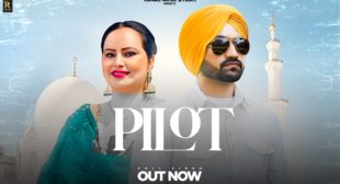 Pilot Lyrics – Deepak Dhillon