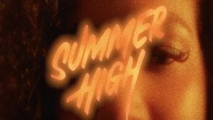 Summer High Lyrics