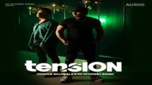 Tension Lyrics – Yo Yo Honey Singh