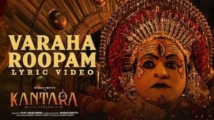 Varaha Roopam Lyrics – Kantara