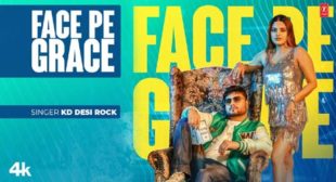 Face Pe Grace Lyrics – Kd Desi Rock