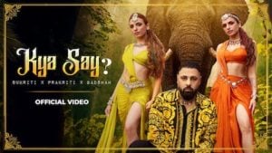 Kya Say Lyrics – Badshah