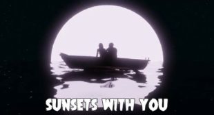 Sunsets With You Lyrics – Prem Dhillon