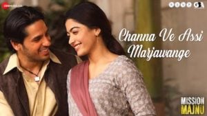 Channa Ve Assi Mar Jawange Mission Majnu Lyrics