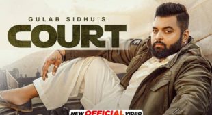 Court Lyrics – Gulab Sidhu