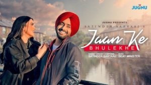 Jaan Ke Bhulekhe Lyrics – Satinder Sartaaj