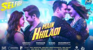 Main Khiladi Lyrics from Selfie