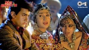 Pardesi Pardesi Raja Hindustani Lyrics