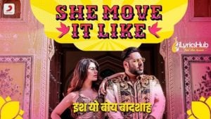 She Move It Like Badshah Lyrics