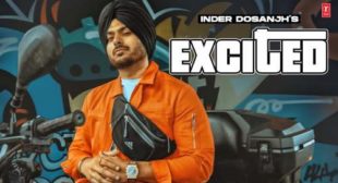 Inder Dosanjh – Excited Lyrics