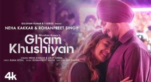 Gham Khushiyan – Arijit Singh Lyrics